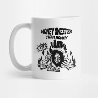 money sweeter than honey Mug